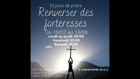 Jour 26 Renverser Les Forteresses 05 08 2023 24 H De Louanges Et