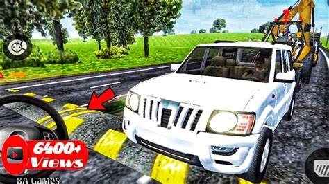 Indian Car Simulator D Mahindra Scorpio Car Driving Car Games Car