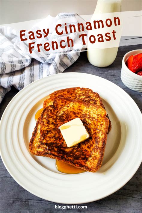 Easy Cinnamon French Toast Recipe