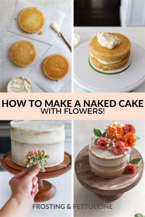 How To Make A Naked Cake With Flowers Homemade Birthday Cakes Rustic