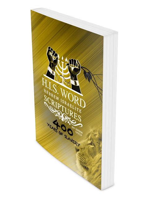 Hebrew Israelite Scriptures 400 Years Of Slavery Gold Edition Soft