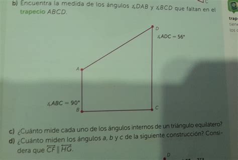 Solved C B Encuentra La Medida De Los Ngulos Dab Y Bcd Que