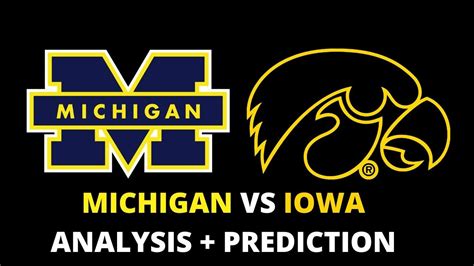 College Football | Michigan Vs Iowa Analysis & Prediction - Win Big Sports