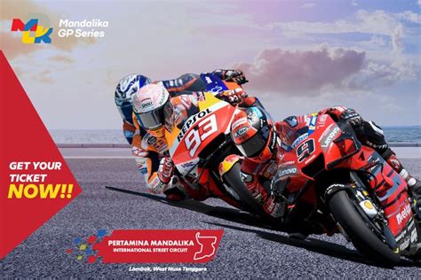 Beli Tiket MotoGP Mandalika 2022 Disini Tempatnya Menit Co Id