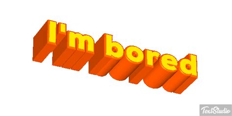 Im Bored Sentence Animated  Logo Designs