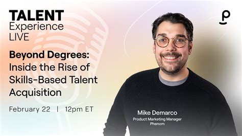 Beyond Degrees Inside The Rise Of Skills Based Talent Acquisition