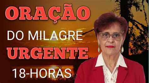 OraÇÃo Do Milagre Urgente Youtube