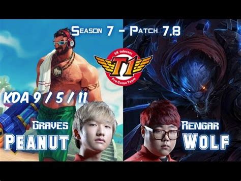 SKT T1 Peanut GRAVES Vs SKT T1 Wolf RENGAR Jungle Patch 7 8 KR Ranked