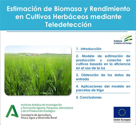 Estimación De Biomasa Y Rendimiento En Cultivos Herbáceos Mediante