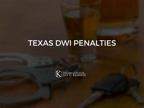 Texas DWI Penalties | Fort Worth, TX