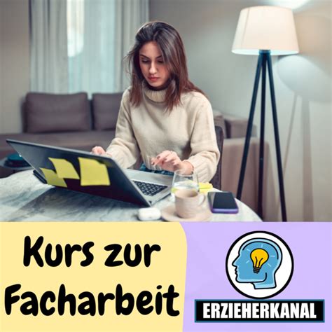 Online Kurs zur Erstellung einer Facharbeit für Erzieher