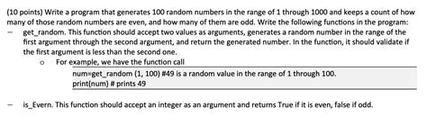 Solved 10 Points Write A Program That Generates 100 Random