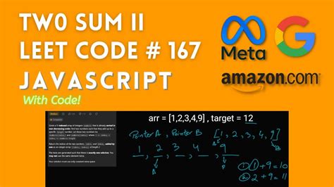 Two Sum II Leet Code 167 Pointers JavaScript CODE And