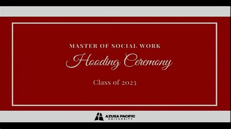 Master Of Social Work Hooding Ceremony May 2023 YouTube