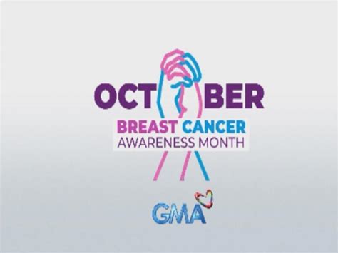 Breast Cancer Awareness Month Simula Na Ang Madibdibang Usapan GMA