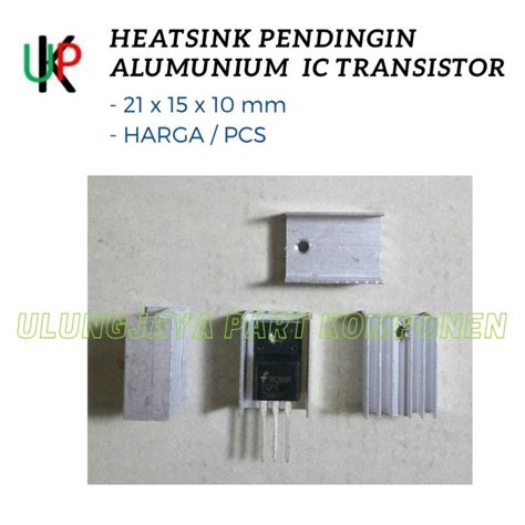 Jual Heatsink Pendingin Cooler Alumunium IC Transistor 21x15x10mm TO