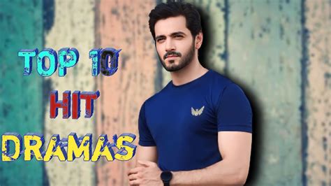 Wahaj Ali Top 10 Best Dramas List Top 10 Super Hit Dramas Of Wahaj