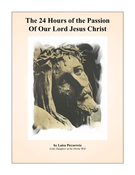 The 24 Hours Of The Passion Of Our Lord Jesus Christ Docslib