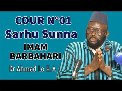 Cours Introduction Sarh Sunna Imam Barbahari Cheikh Dr Mouhammad