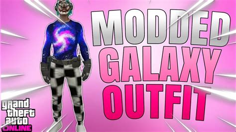 GEMODDETES GALAXY OUTFIT BEKOMMEN HOW TO GET MODDED GALAXY OUTFIT