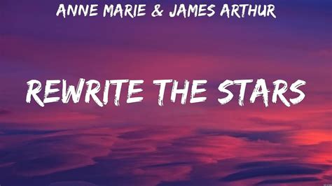 Anne Marie And James Arthur Rewrite The Stars Lyrics Youtube