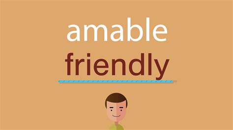 Cómo se dice amable en inglés YouTube