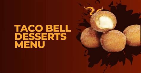 Taco Bell Desserts Menu With Cinnabon Delights Recipe