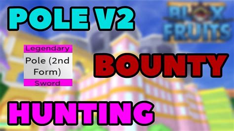 Pole V2Bounty Hunting Montage Blox Fruits YouTube