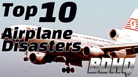 Top 10 Worst Airplane Disasters In History Youtube