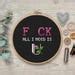 Fuck Cross Stitch Pattern PDF Funny Quote Cross Stitch Funny Etsy