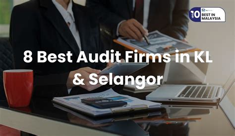 audit firms  kl selangor  latest