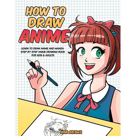 How to Draw Anime : Learn to Draw Anime and Manga - Step by Step Anime ...