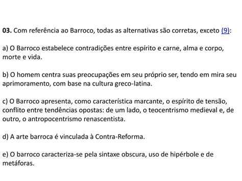 Com Referência Ao Barroco Todas As Alternativas São Corretas Exceto
