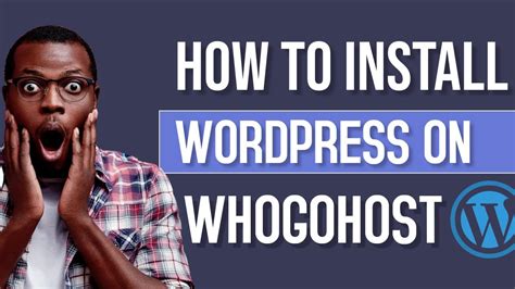 Whogohost Wordpress Hosting How To Install Wordpress On Whogohost