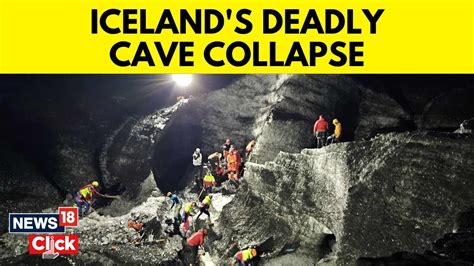 Watch Ice Cave Collapse In Iceland Kills Tourist; US Tourist Dies After ...