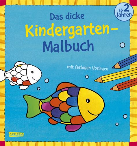 Ausmalbilder für Kita Kinder Das dicke Kindergarten Malbuch Mit