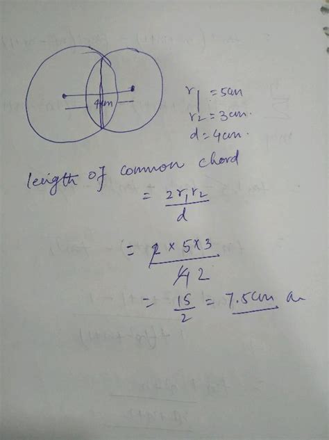 Two Circles Of Radii 5 Cm And 3 Cm Intersect At Two Points And The