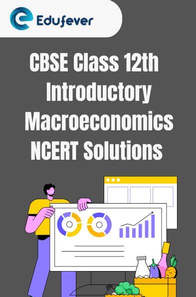 Class 12th Introductory Macroeconomics Ncert Solutions