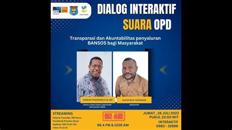 Dialog Opd Edisi Juli Bersama Dinas Sosial Youtube