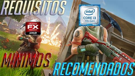 🥇 Conoce Los Requisitos Mínimos Para Jugar Fortnite En Un Pc 【2021】