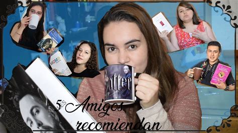 5 Amigos Recomiendan Cuarentena Lectora Portologos 📖 Youtube