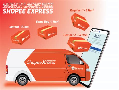 Mudah Lacak Resi Shopee Express Instant Same Day Reguler Dan Hemat