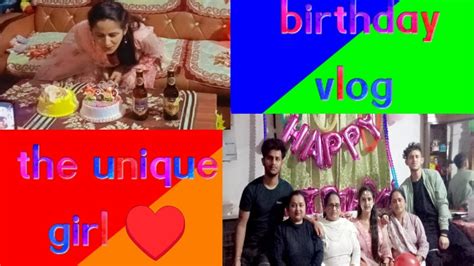 🎂 My Birthday Vlog🎉 🎂 Lltheuniquegirlll Plz Like Share Comments And