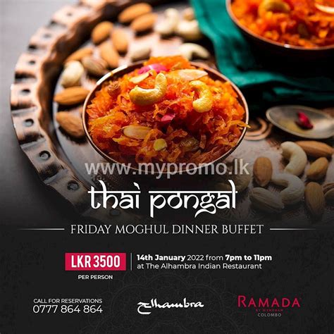 Friday Moghul Dinner Buffet At Ramada Colombo For This Thai Pongal