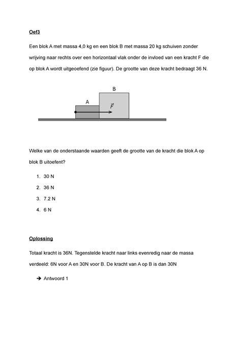 Kracht Oef 3 Oef Een Blok A Met Massa 4 0 Kg En Een Blok B Met Massa