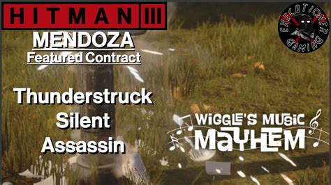 Hitman Mendoza Featured Contract Thunderstruck Silent Assassin