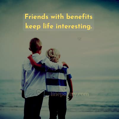 40 Friends With Benefits Quotes To Know Reality - Linepoetry