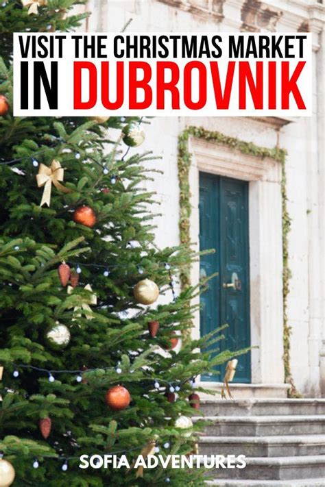 How To Visit The Dubrovnik Christmas Market And Dubrovnik Winter Festival