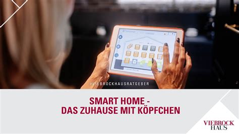 Smart Home Intelligente Technik mit Köpfchen YouTube