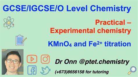 Gcse Igcse O Level Chemistry 5070 0620 6092 Practical Kmno4 Iron Ii Redox Titration